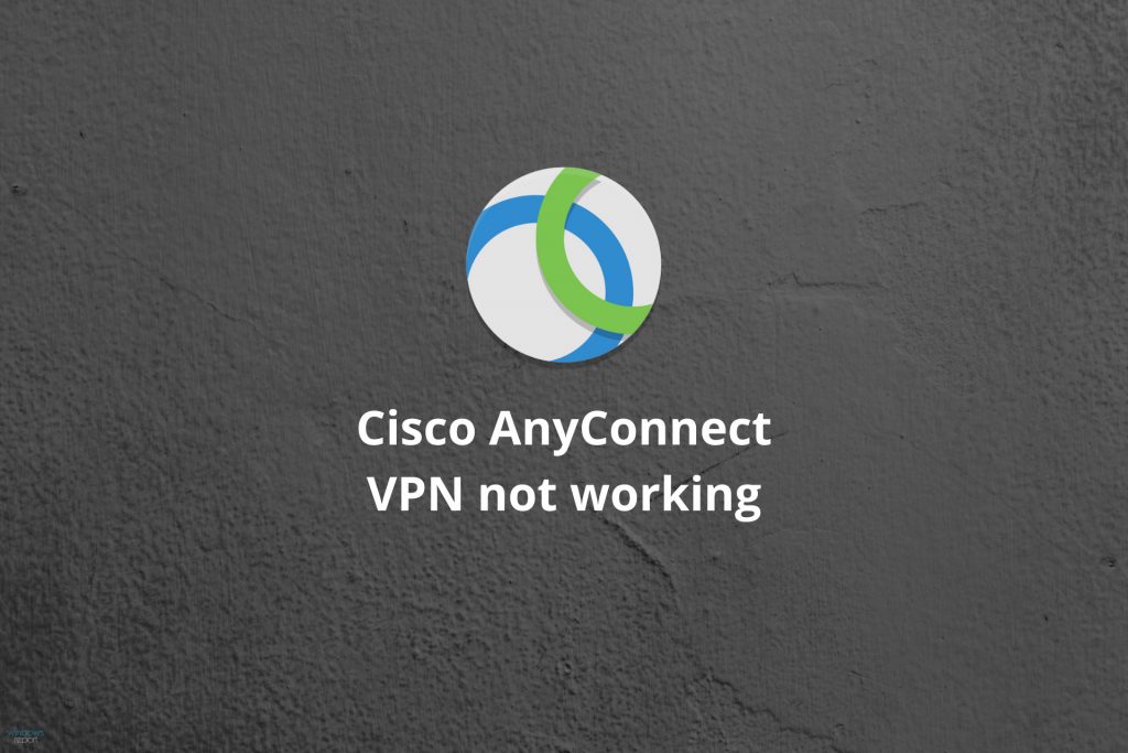 cisco anyconnect vpn client free download for windows 7