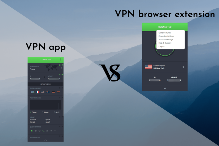 VPN app vs VPN browser extension full comparison