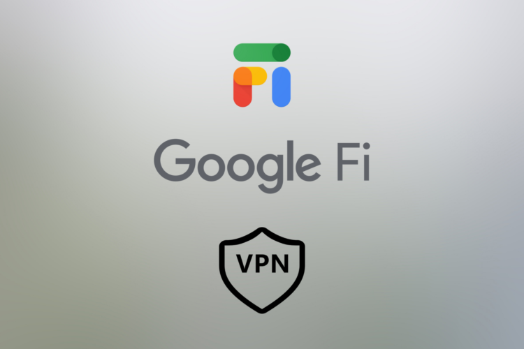 Google Fi VPN full review