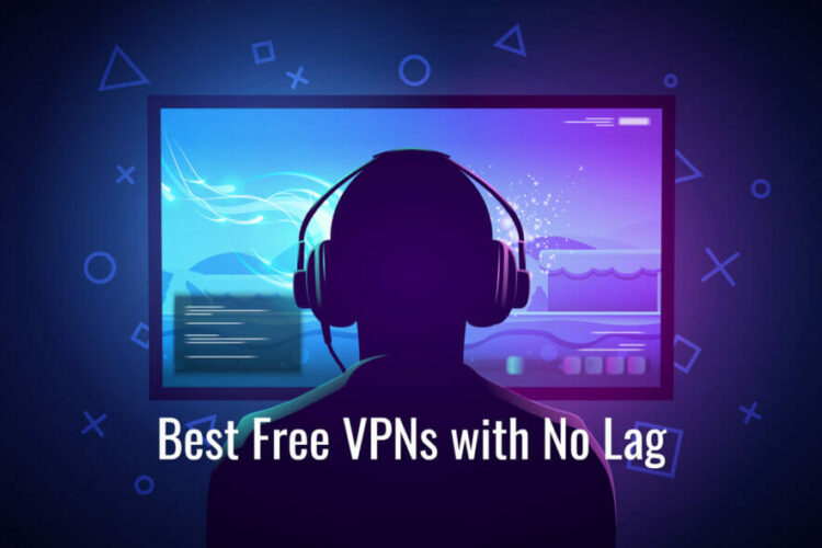 Free VPNs With no Lag