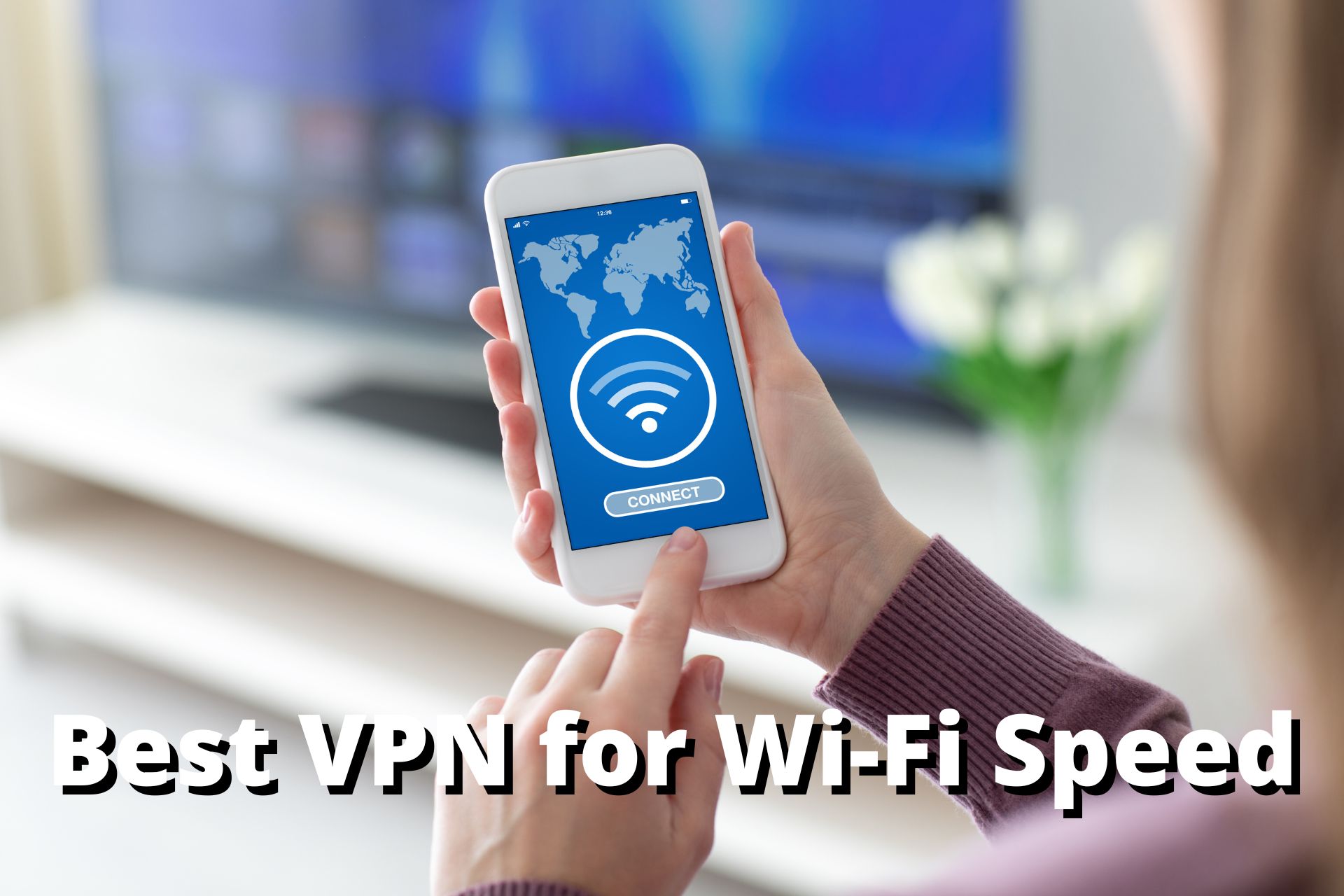5 Best VPNs for WiFi Speed [Bypass Schools & Hotels Blocks]