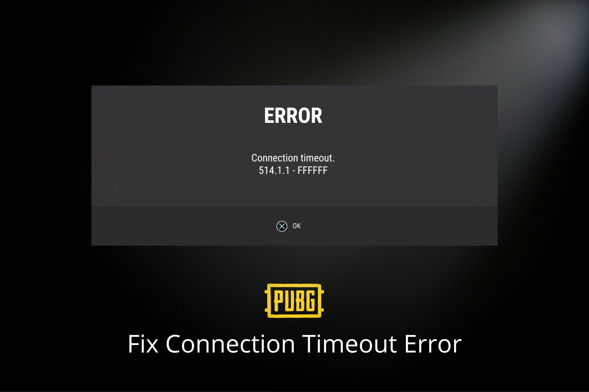 5 Ways to Fix the PUBG Connection Timeout Error in 2023