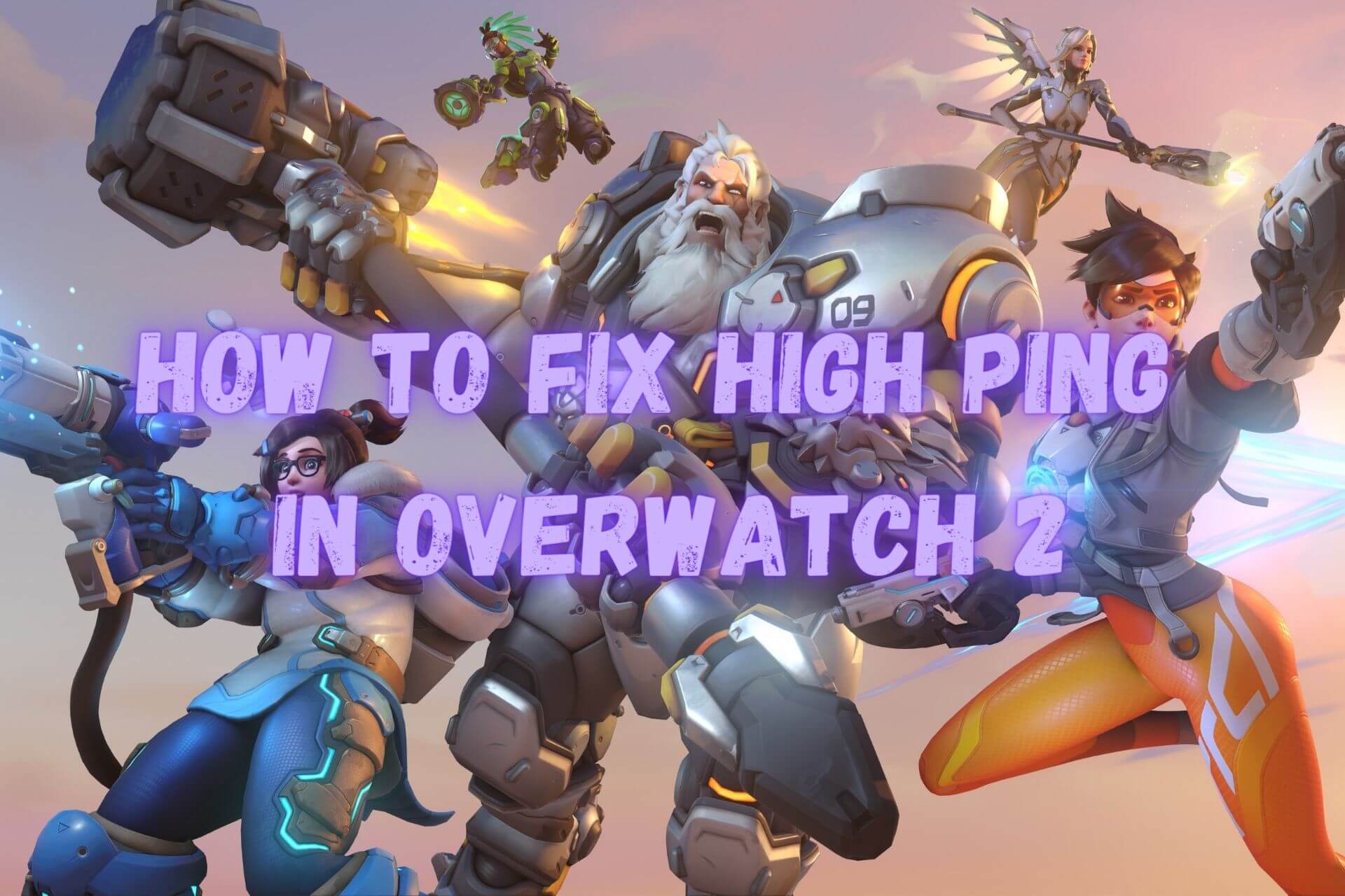 overwatch 2 high ping