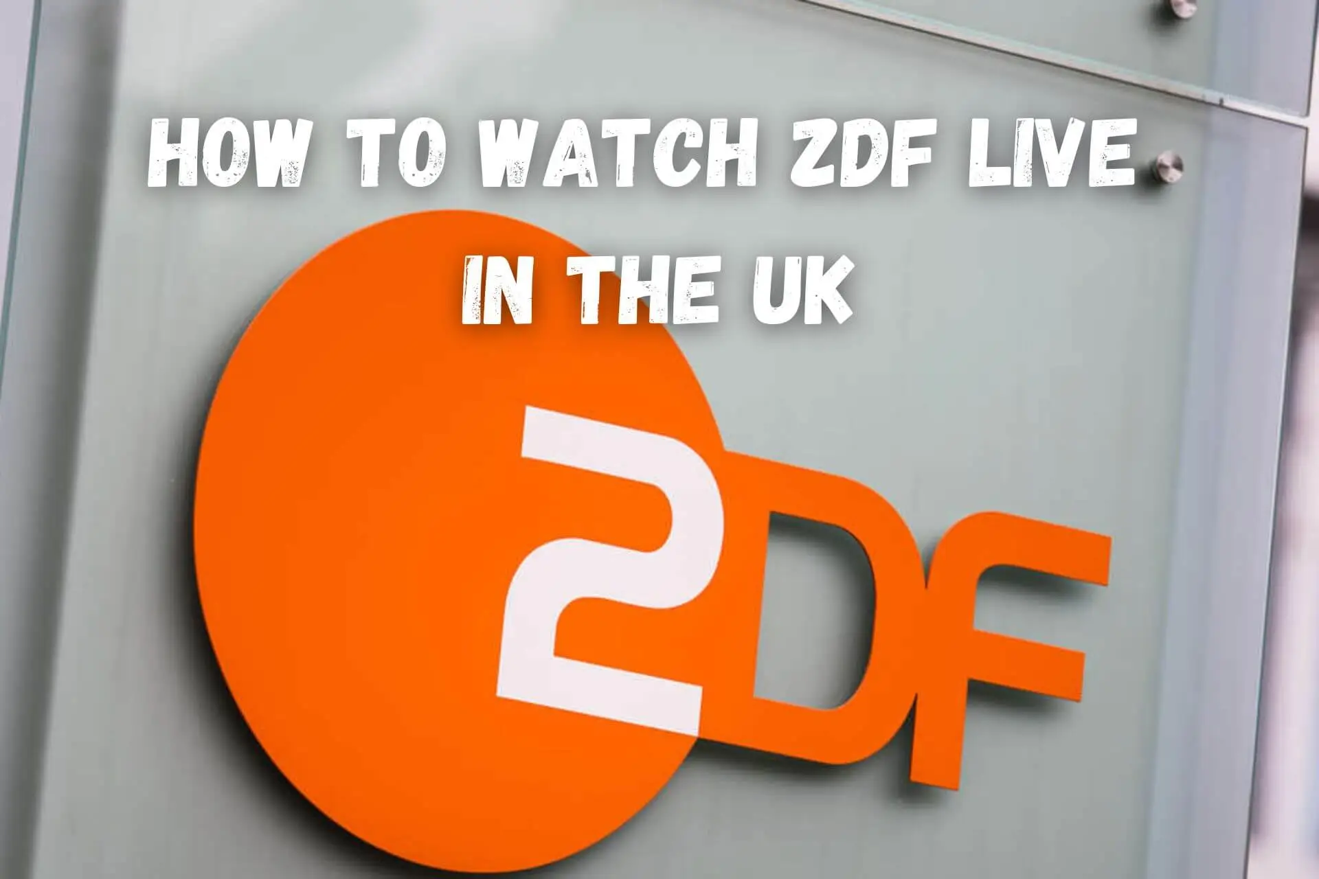 watch zdf live in the uk