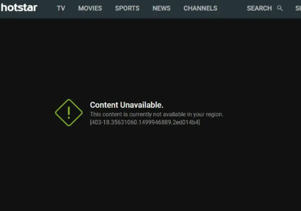 hotstar this content is currently not available in your region error