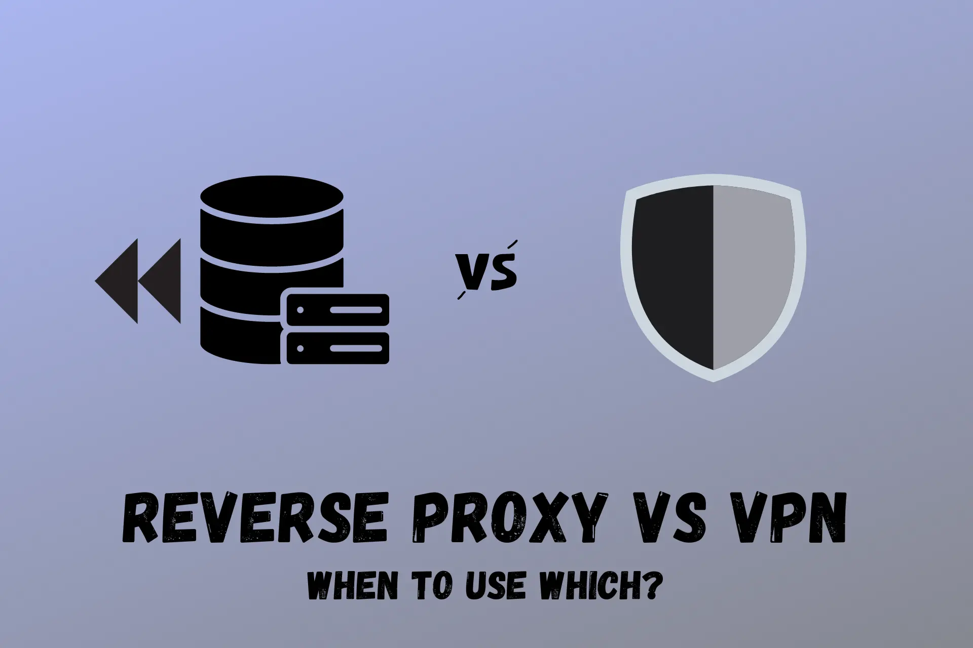 reverse proxy vs vpn
