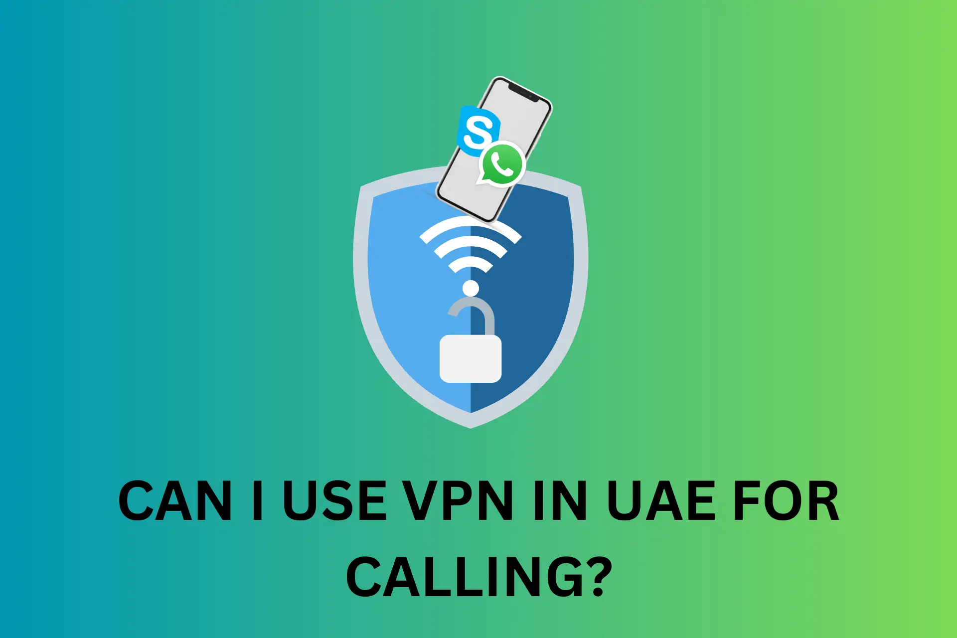 can i use vpn in uae for calling