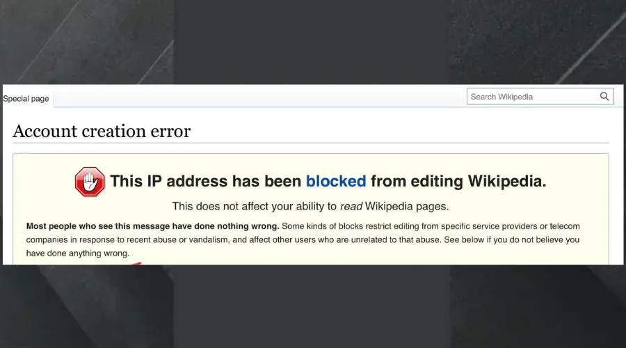 your ip address has been blocked from editing wikipedia