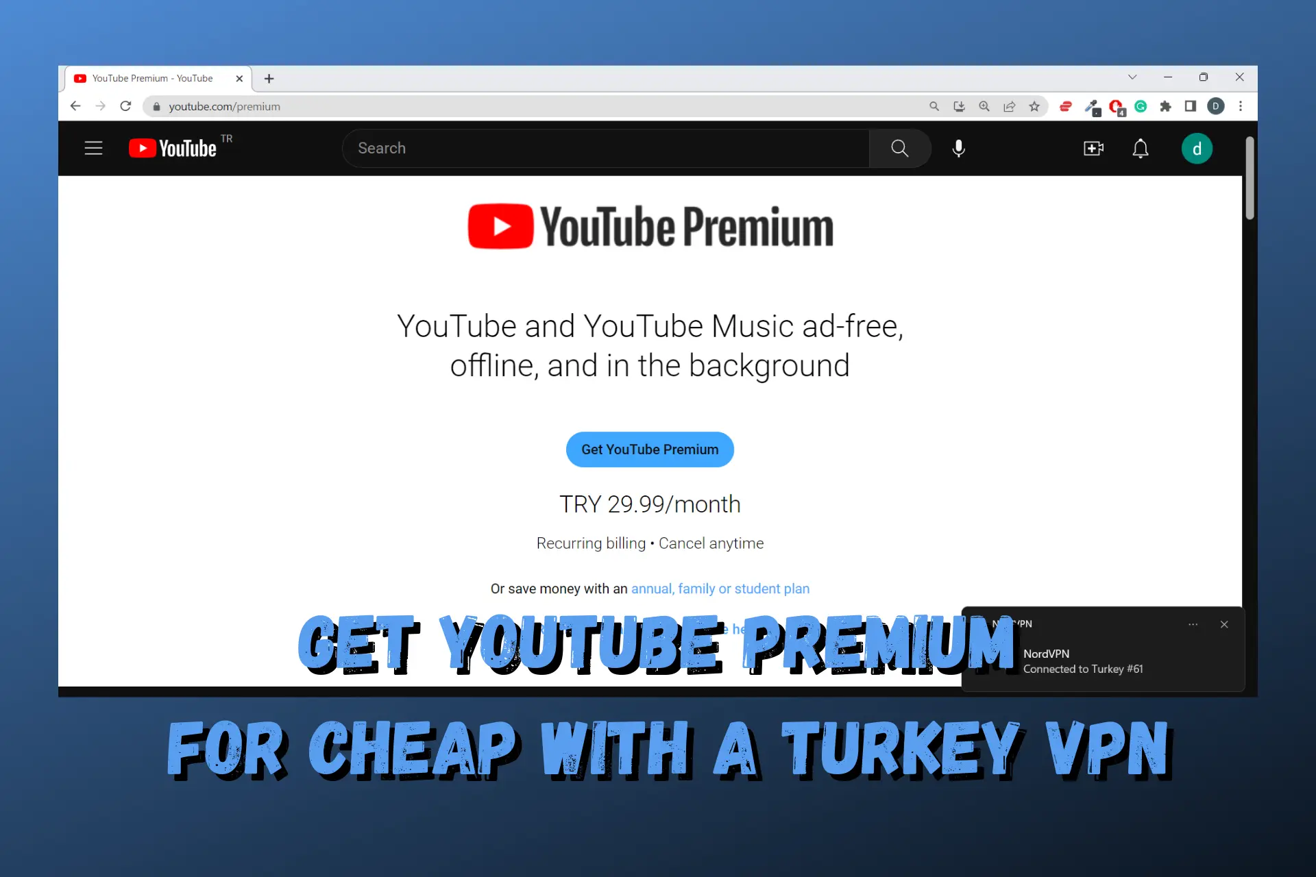youtube premium turkey vpn