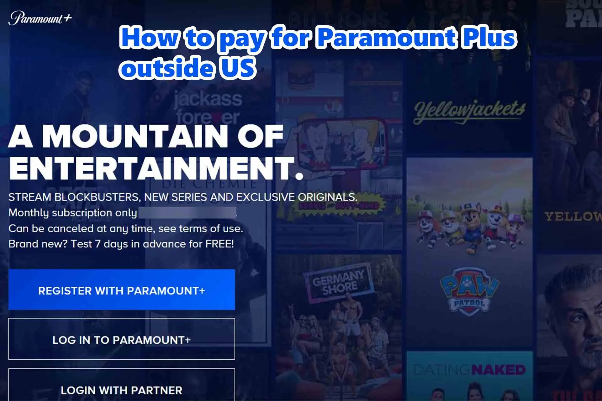 How to pay for Paramount Plus outside US