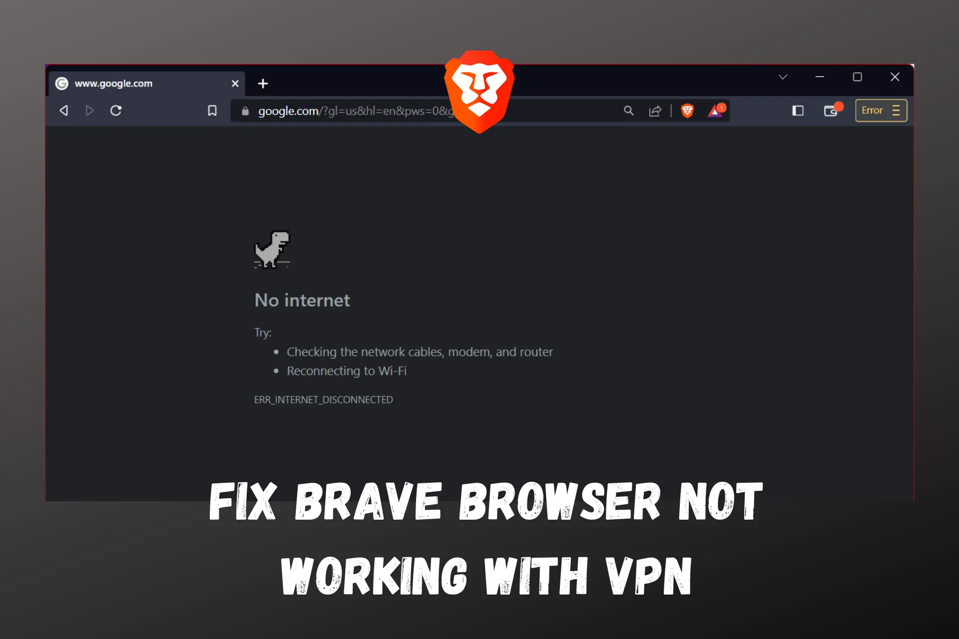 brave browser not working with vpn