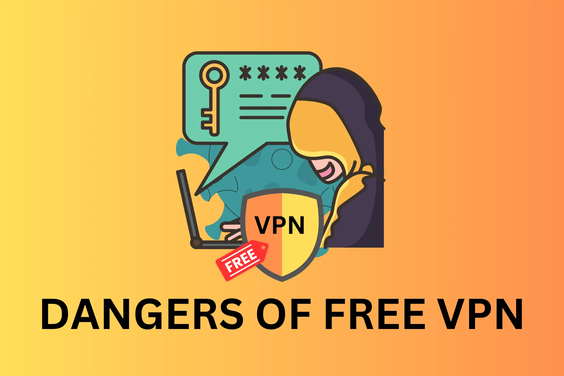 dangers of fee vpn