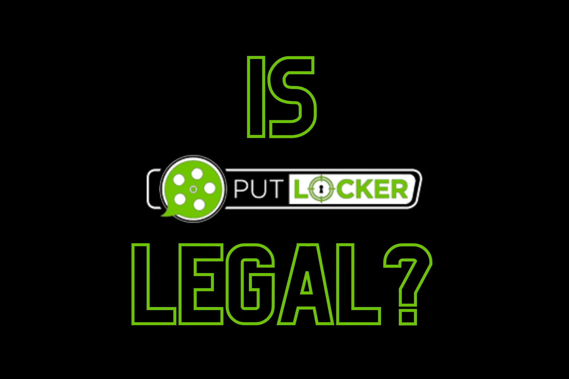 is putlocker legal