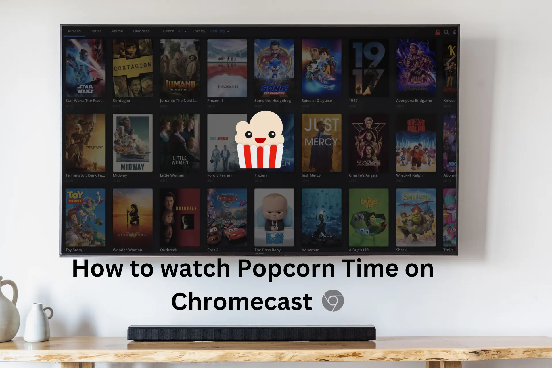how to watch popcorn time chromecast