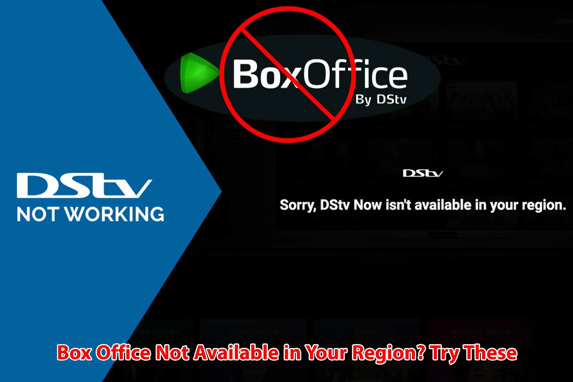 Box Office Not Available in Your Region