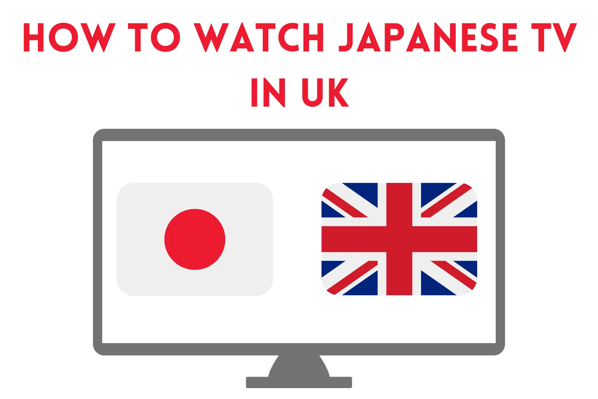 how to watch japanese tv in uk
