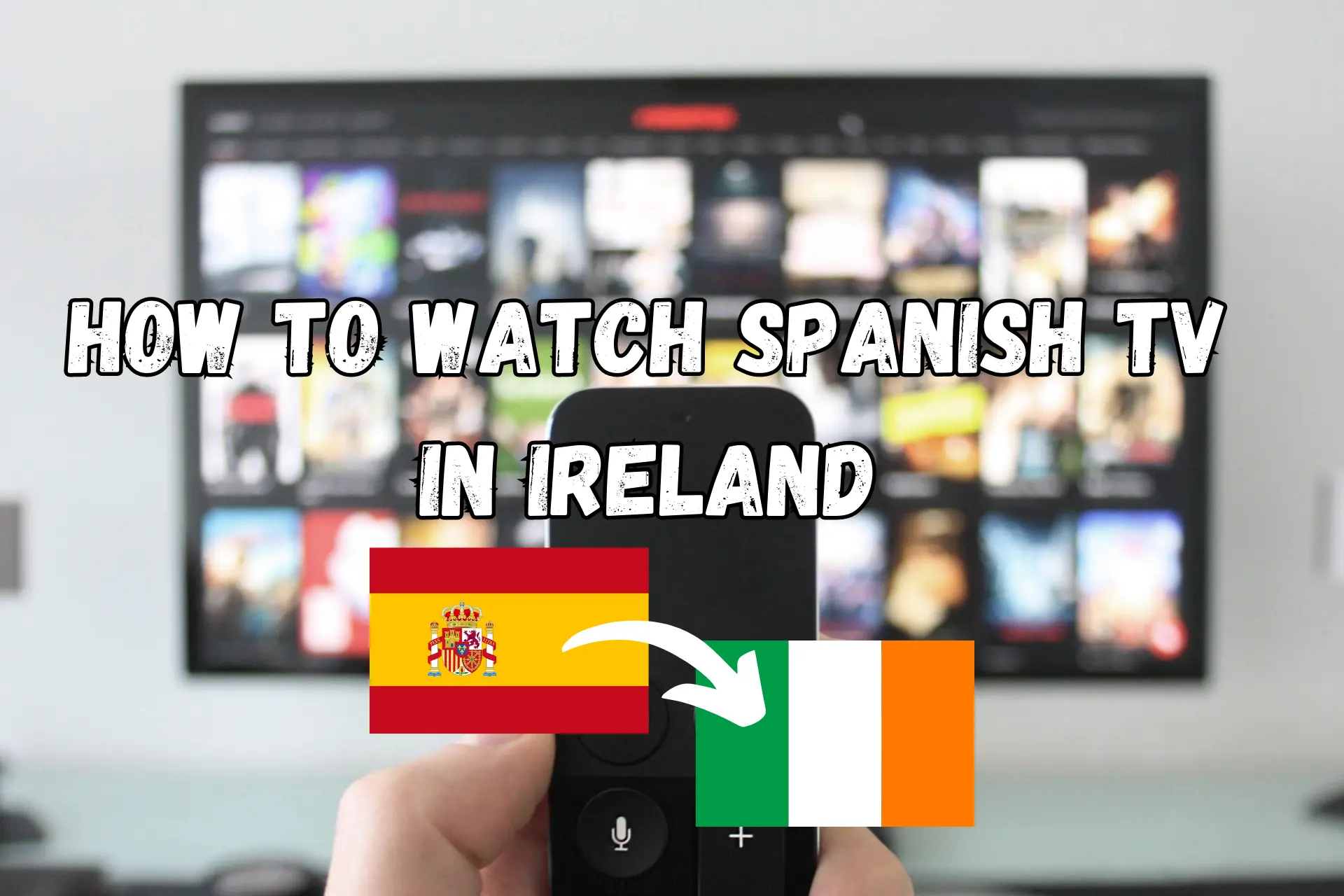 how to watch spanish tv in ireland
