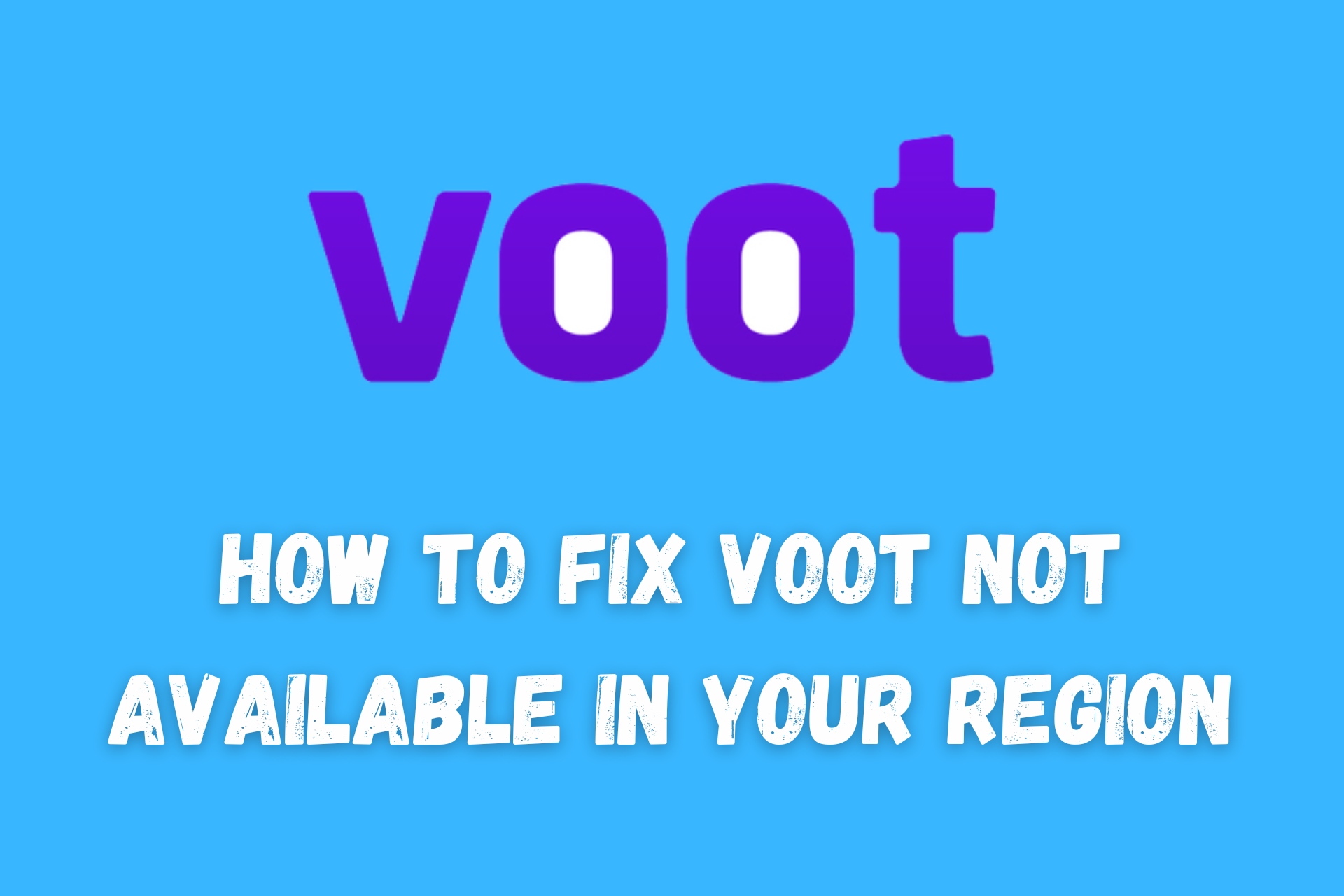 voot is not available in your region