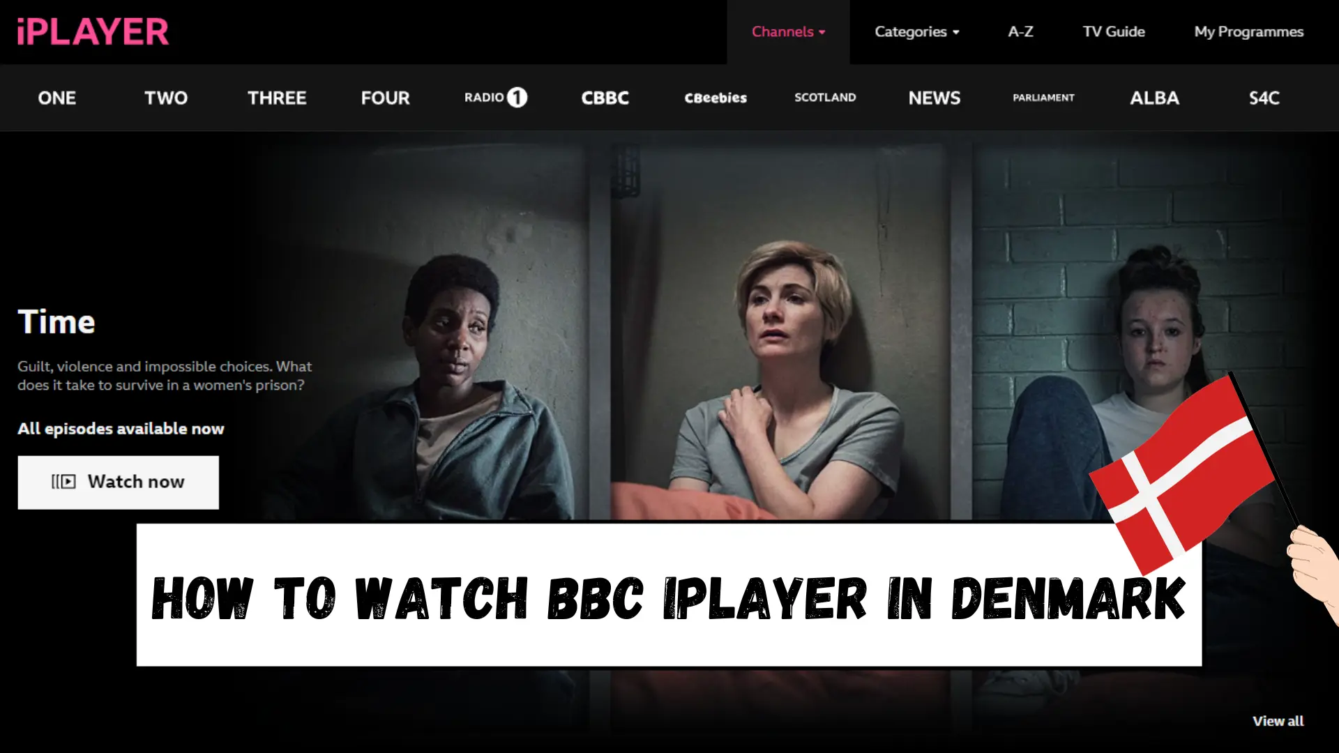 How to Watch BBC iPlayer in Denmark