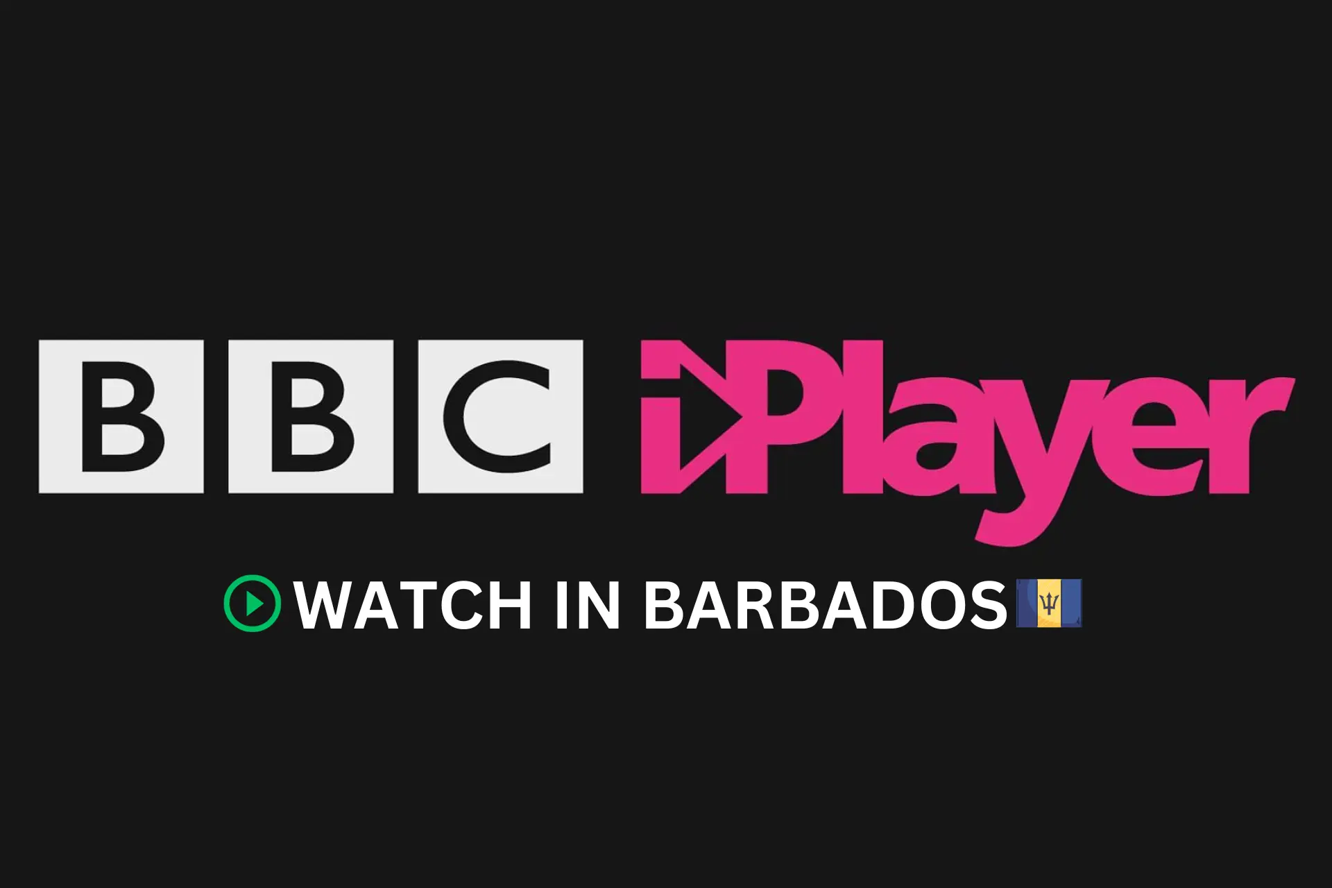 watch bbc iplayer in barbados