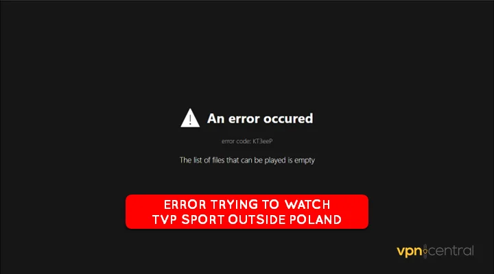 error message when trying to watch tvp sport outside poland