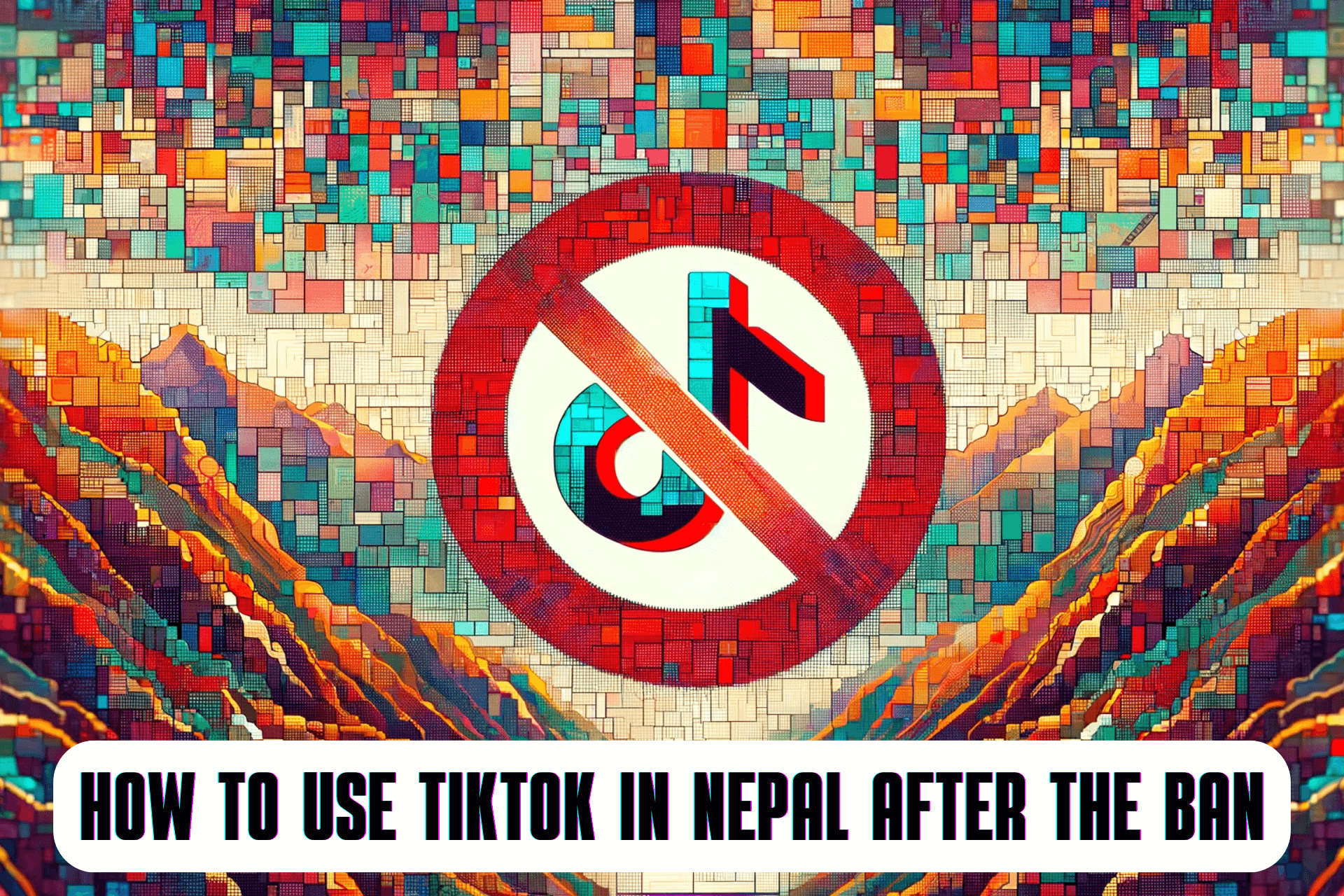 how to use tiktok in nepal after ban