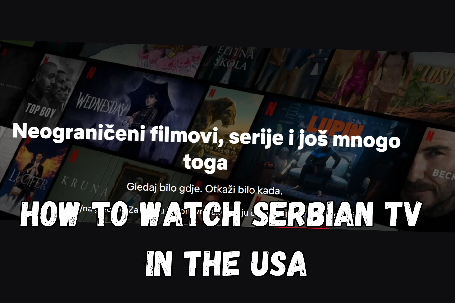 how to watch serbian tv in usa