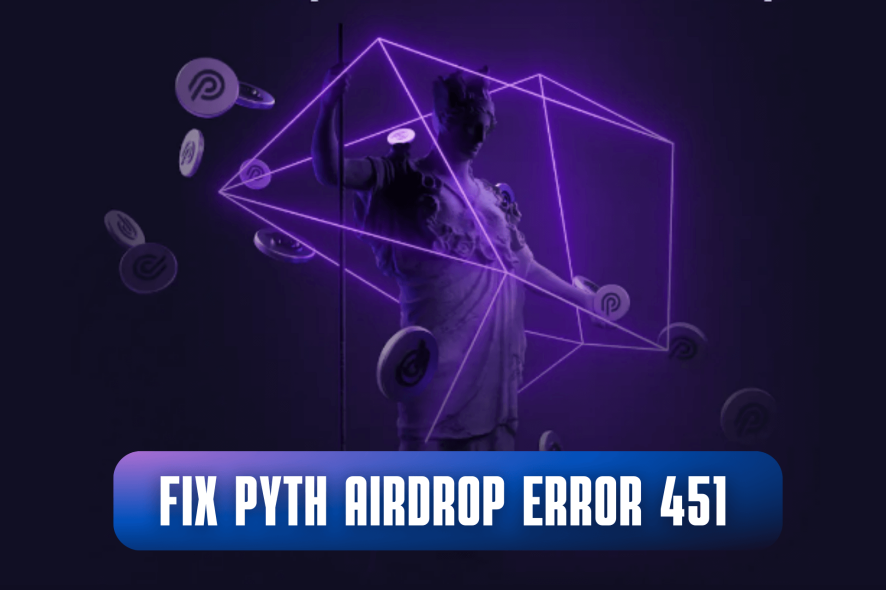 pyth airdrop error 451