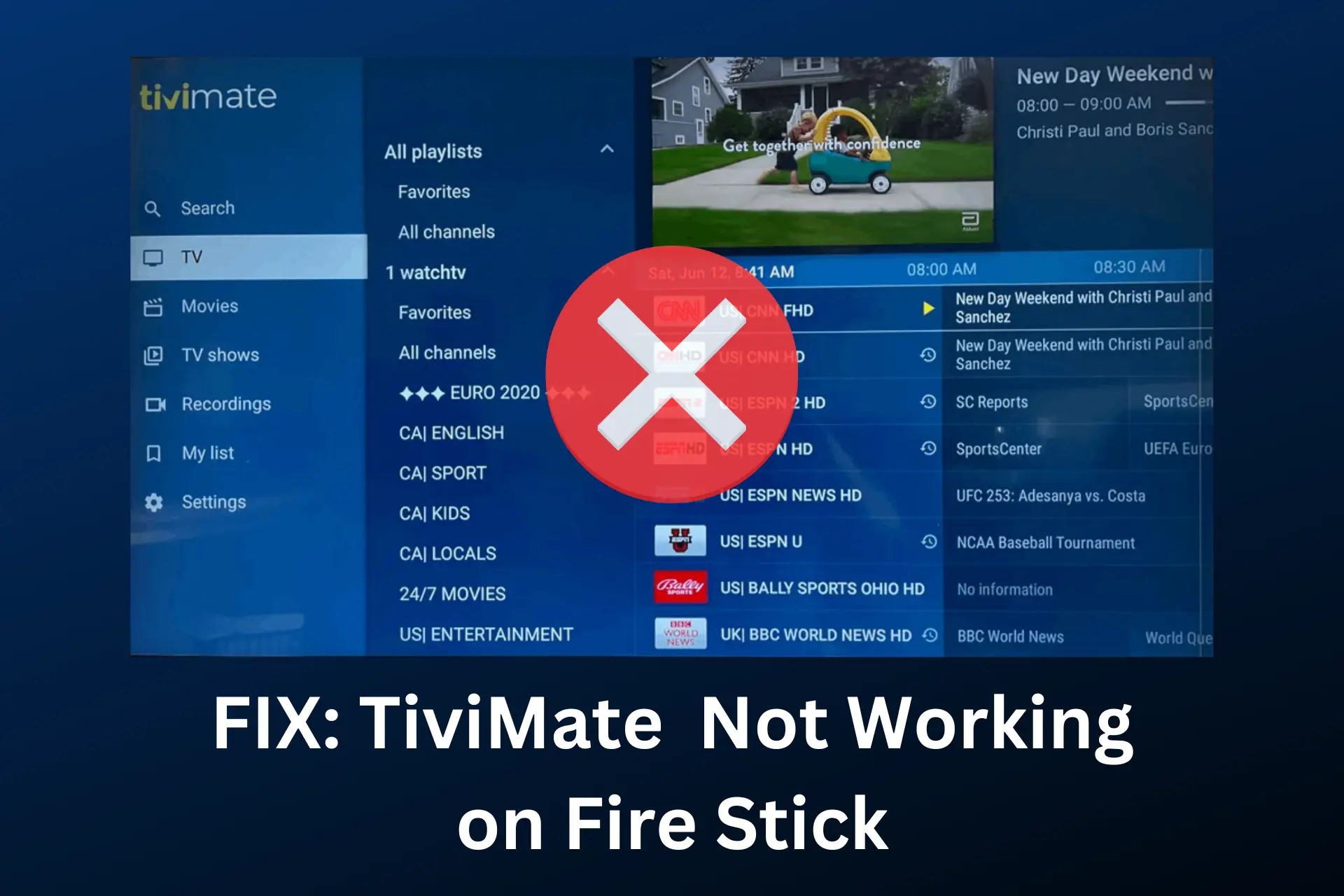TiviMate Not Working on Fire Stick