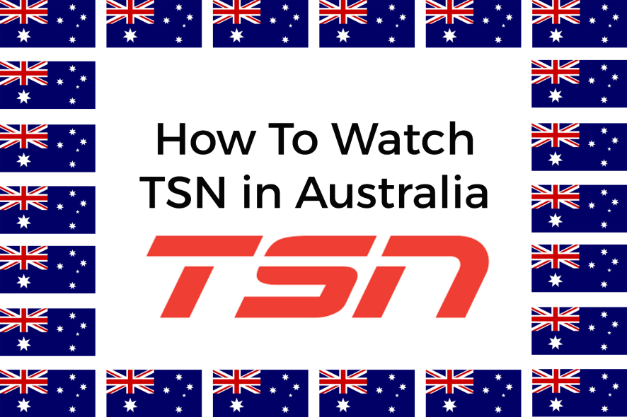 watch TSN in Australia