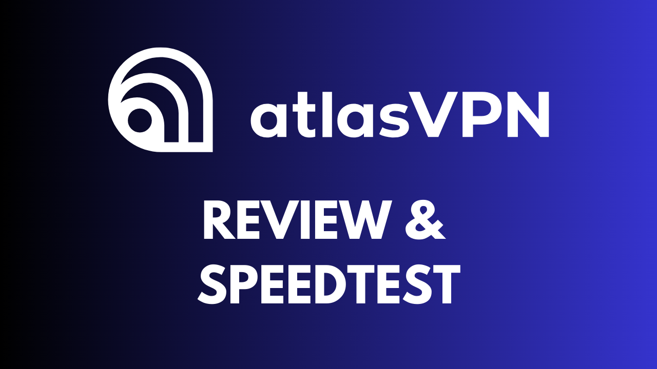 Atlas VPN review