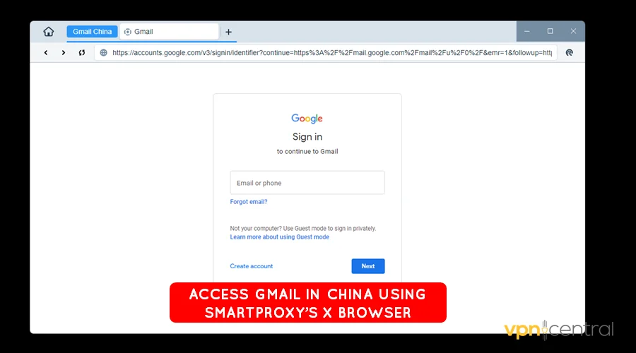 access gmail in china using smartproxy x browser
