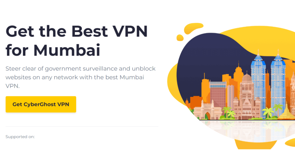 CyberGhost VPN for Mumbai