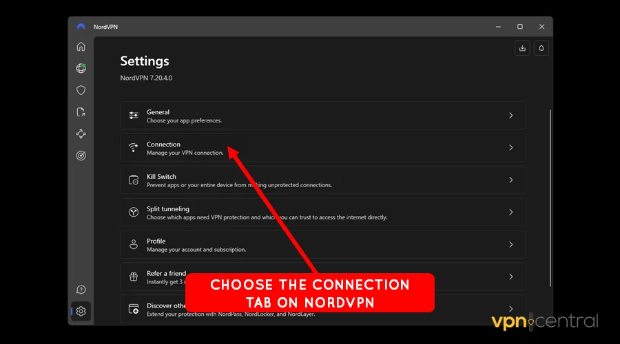 choose the connection tab on nordvpn